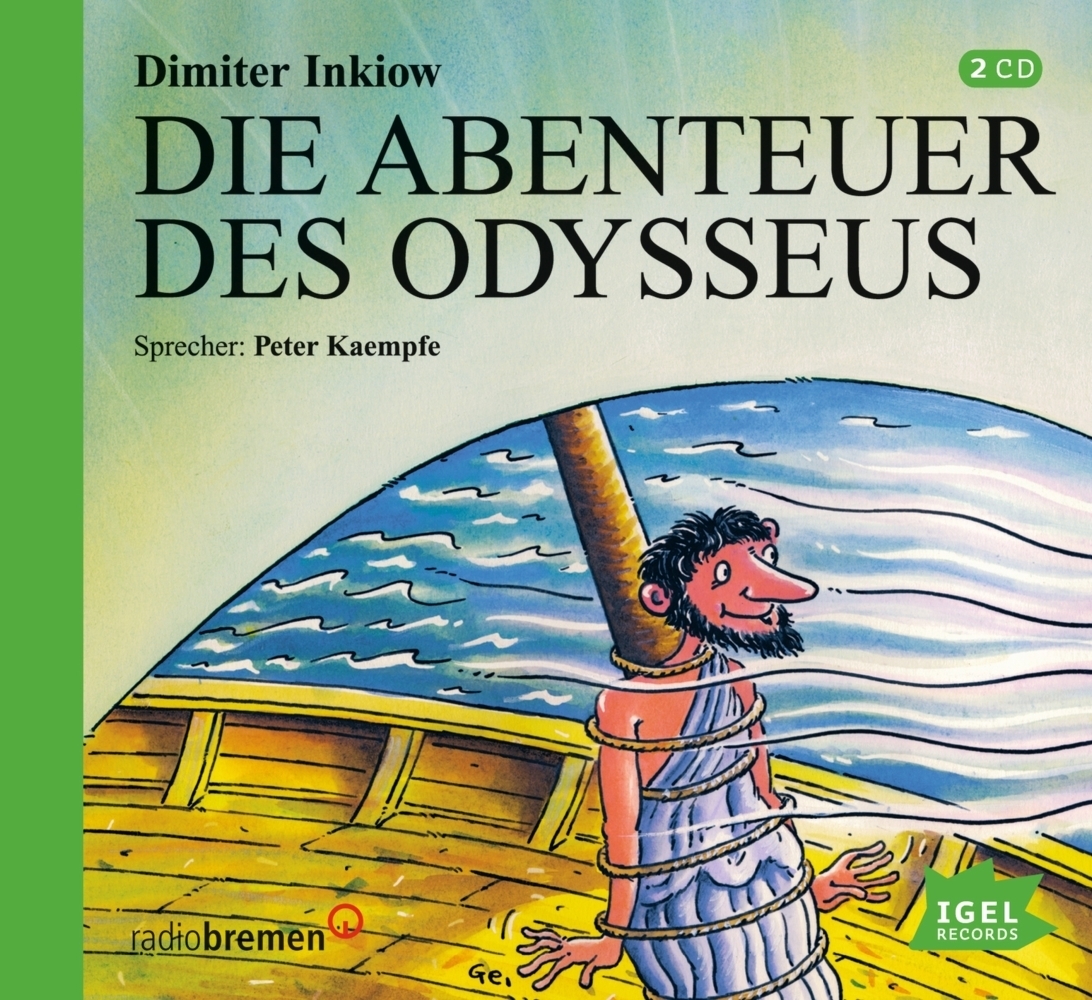 Cover: 9783893535750 | Die Abenteuer des Odysseus, 2 Audio-CD | Dimiter Inkiow | Audio-CD