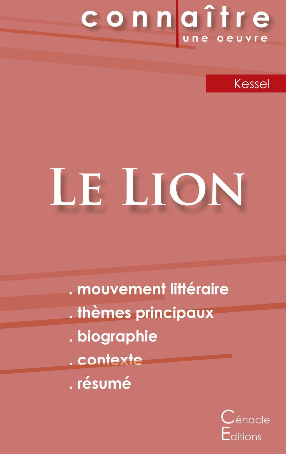 Cover: 9782367887081 | Fiche de lecture Le Lion de Joseph Kessel (Analyse littéraire de...