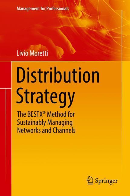 Cover: 9783319919584 | Distribution Strategy | Livio Moretti | Buch | Englisch | 2018