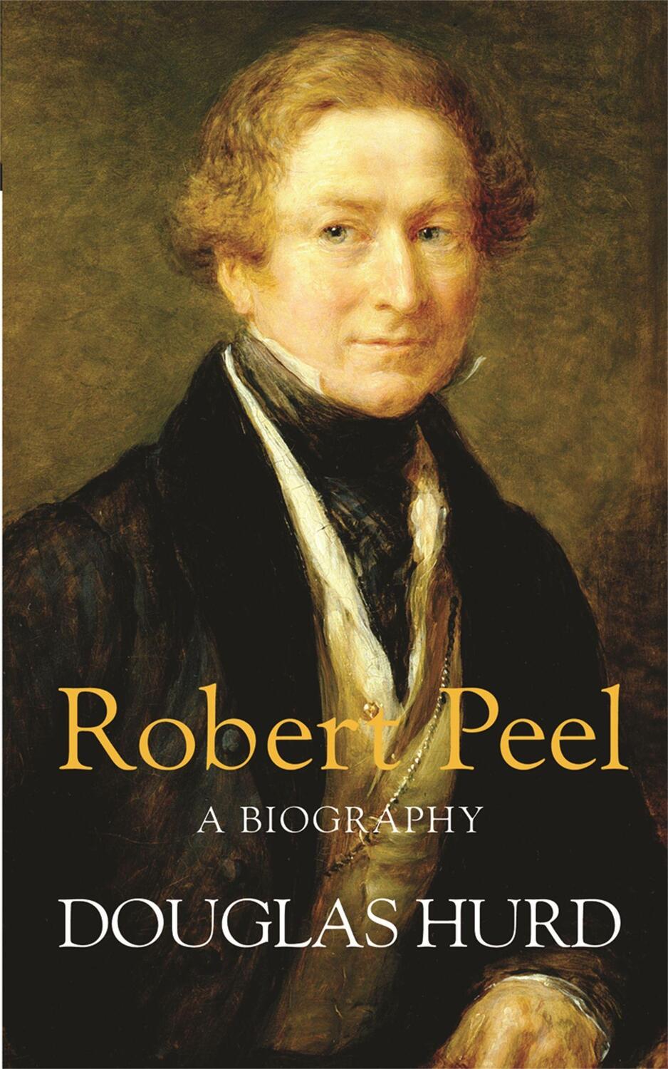 Cover: 9780753823842 | Robert Peel | A Biography | Douglas Hurd | Taschenbuch | Englisch