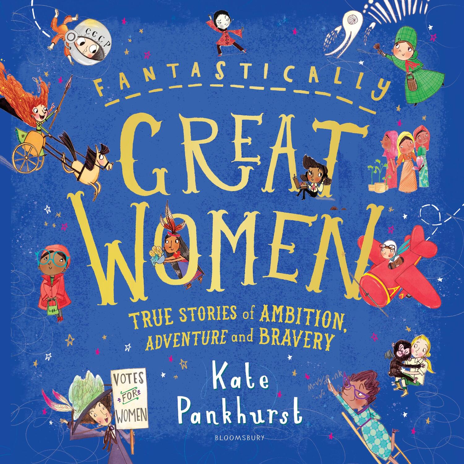 Cover: 9781526623607 | Fantastically Great Women | Kate Pankhurst | Buch | 160 S. | Englisch