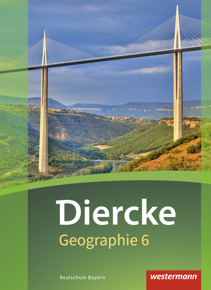 Cover: 9783141150513 | Diercke Geographie - Ausgabe 2017 für Realschulen in Bayern | Buch