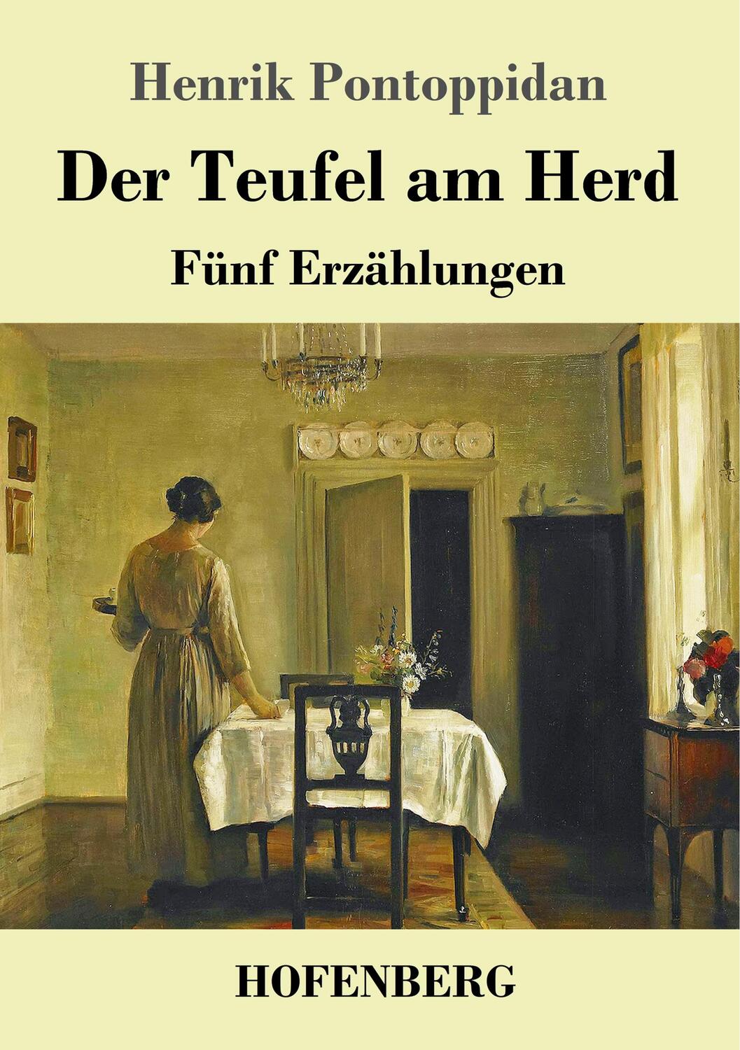 Cover: 9783743731707 | Der Teufel am Herd | Fünf Erzählungen | Henrik Pontoppidan | Buch