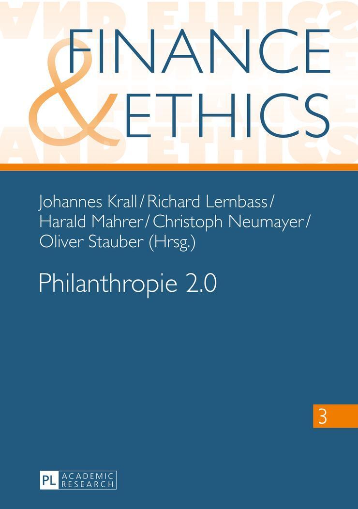 Cover: 9783631671221 | Philanthropie 2.0 | Johannes Krall (u. a.) | Buch | Finance and Ethics