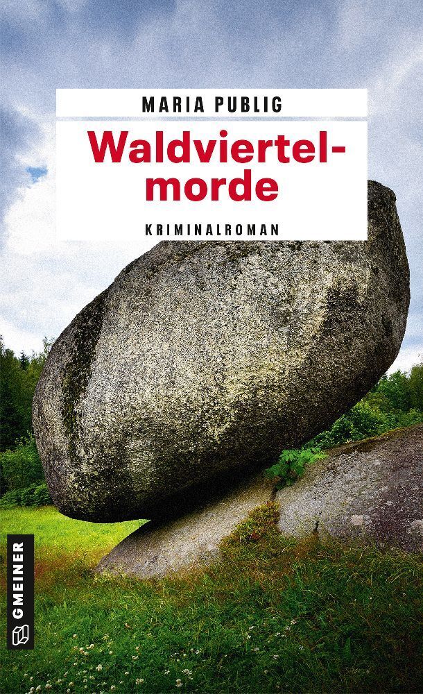Cover: 9783839222737 | Waldviertelmorde | Kriminalroman | Maria Publig | Taschenbuch | 310 S.