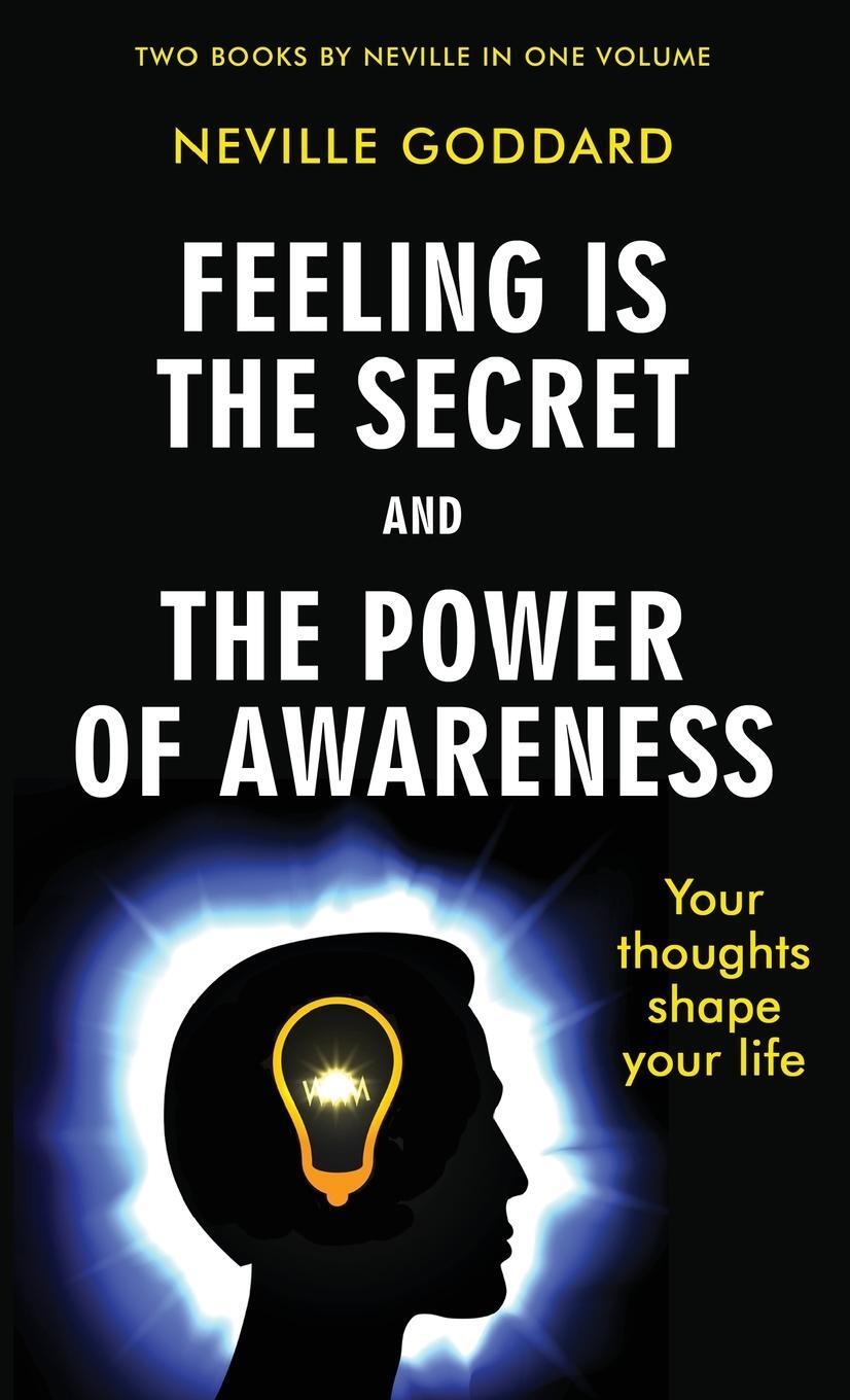 Cover: 9789355228208 | Feeling Is the Secret and The Power of Awareness | Neville Goddard