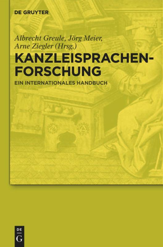 Cover: 9783110193374 | Kanzleisprachenforschung | Ein internationales Handbuch | Buch | 2012