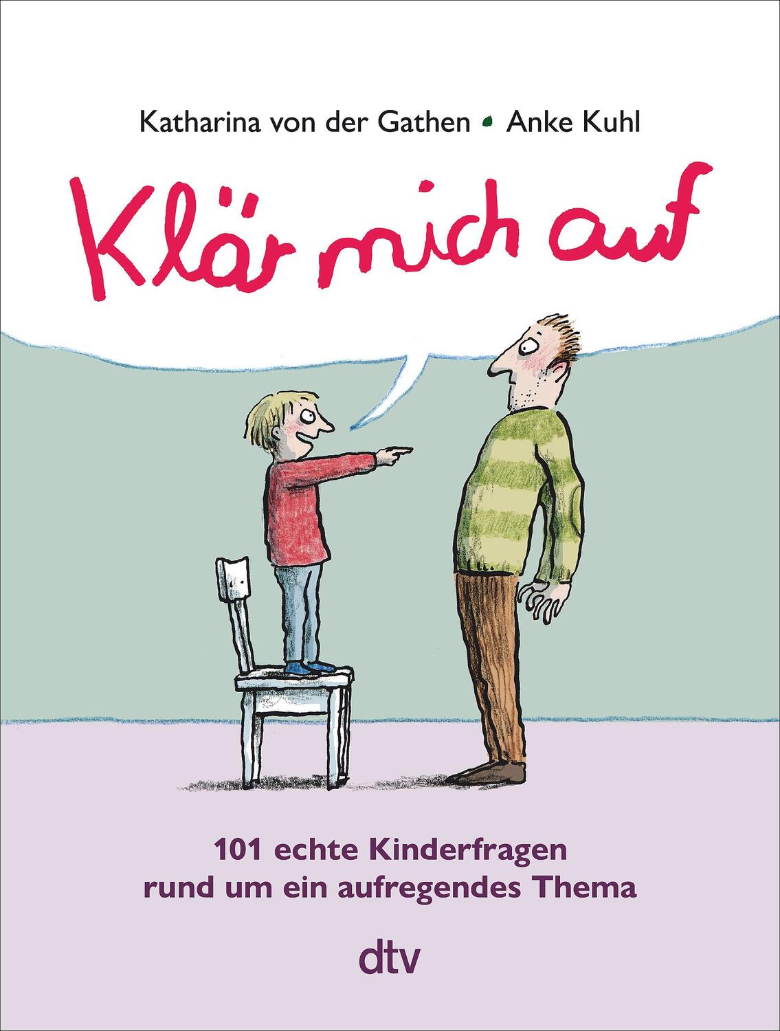 Cover: 9783423718936 | Klär mich auf (Sonderausgabe) | Katharina von der Gathen | Taschenbuch