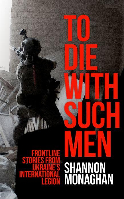 Cover: 9781911723899 | To Die With Such Men | Shannon Monaghan | Buch | Englisch | 2025