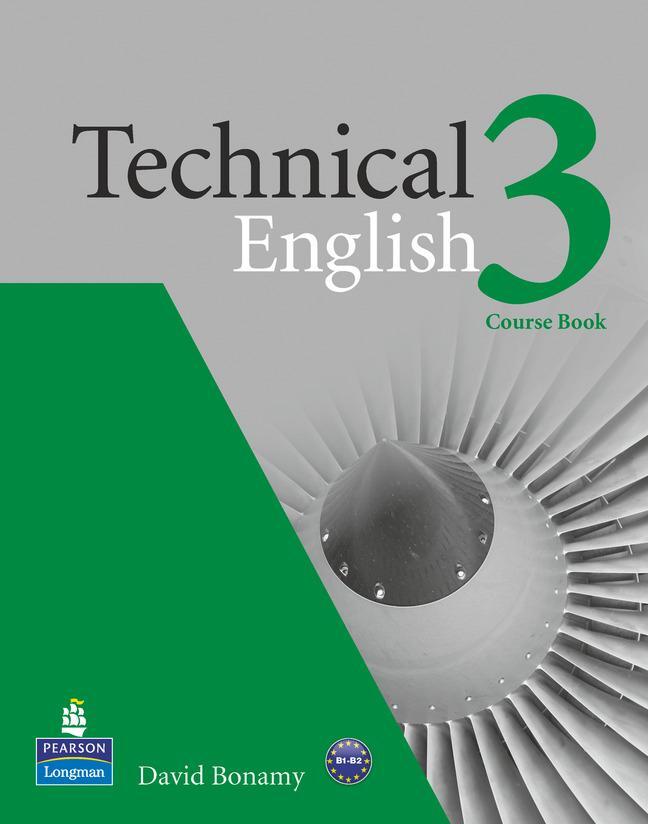 Cover: 9781408229477 | Technical English (Intermediate) Coursebook | Level 3 | David Bonamy