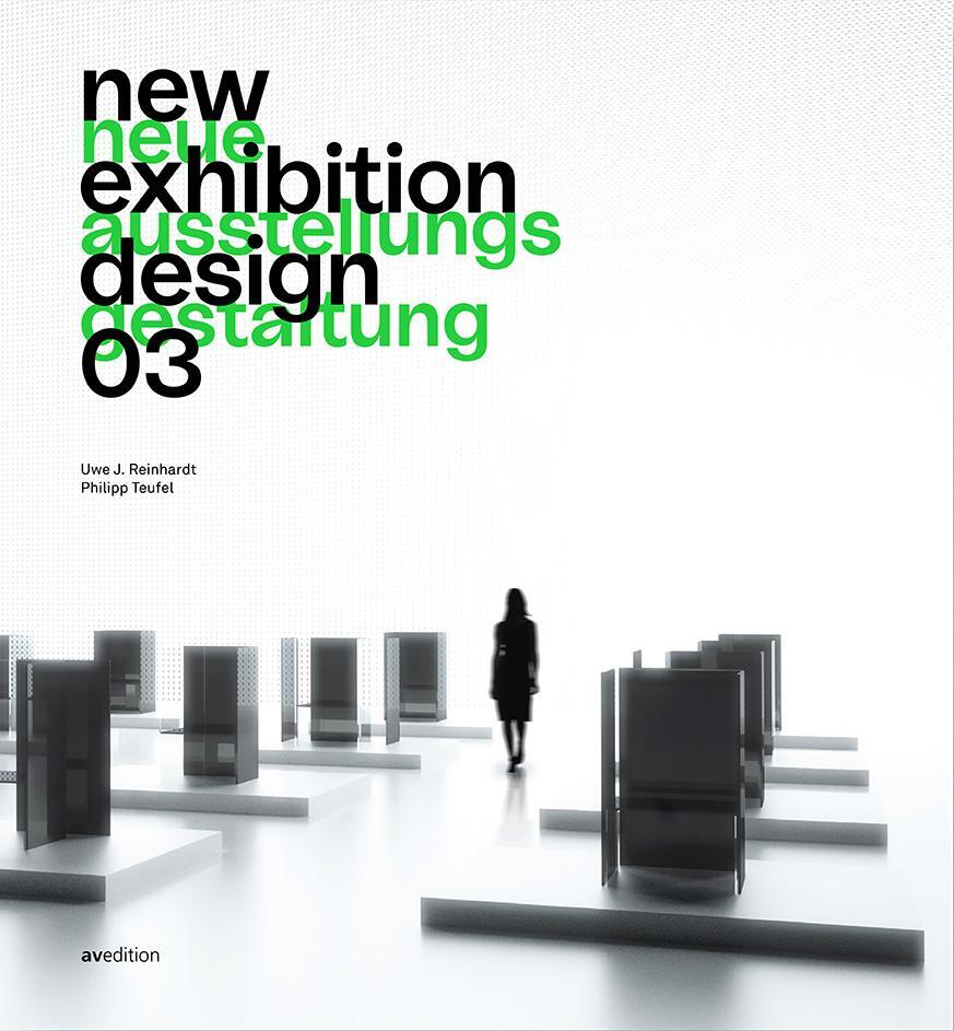 Cover: 9783899863208 | New Exhibition Design 03 | Neue Ausstellungsgestaltung 03 | Buch