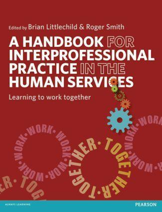 Cover: 9781408224403 | A Handbook for Interprofessional Practice in the Human Services | Buch
