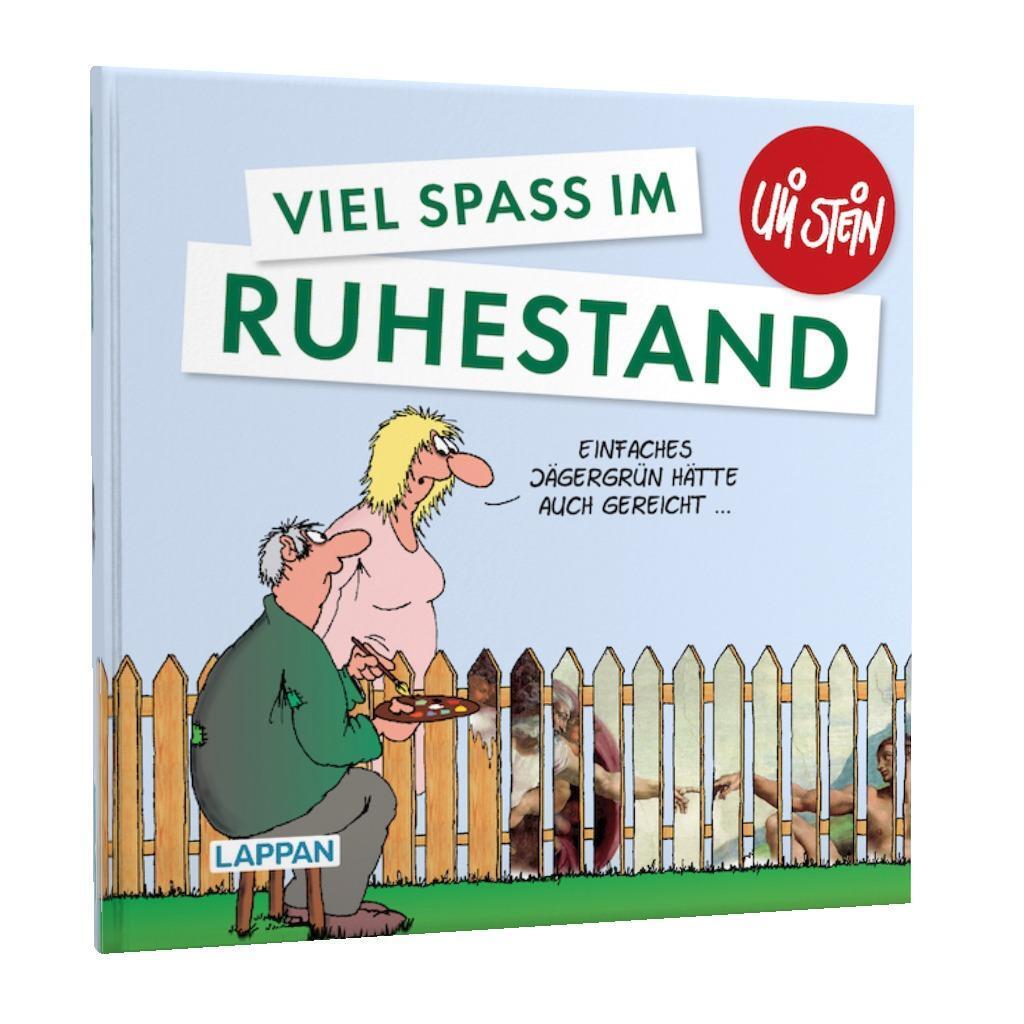 Bild: 9783830345312 | Viel Spaß im Ruhestand | Uli Stein | Buch | Uli Stein Viel Spaß | 2022