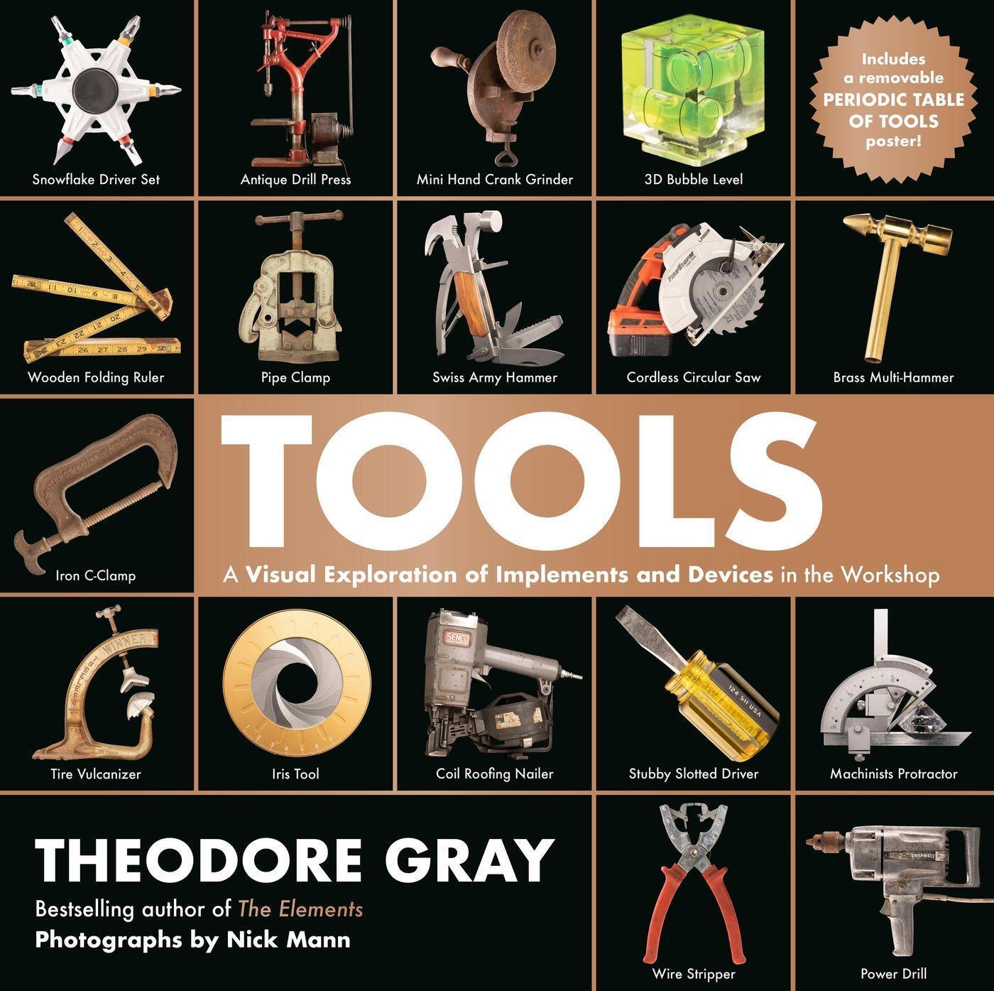 Cover: 9780762498307 | Tools | A Visual Exploration of Implements and Devices in the Workshop