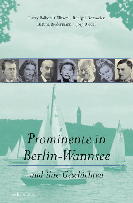 Cover: 9783814801469 | Prominente in Berlin-Wannsee | Und ihre Geschichten | Taschenbuch