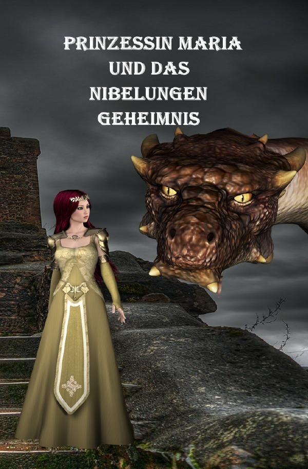 Cover: 9783754945872 | Prinzessin Maria und das Nibelungen-Geheimnis | Mittelalter | Huber