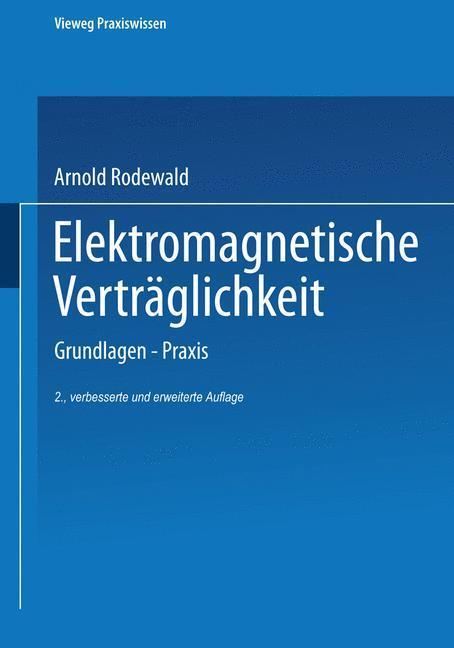 Cover: 9783663079514 | Elektromagnetische Verträglichkeit | Grundlagen ¿ Praxis | Rodewald