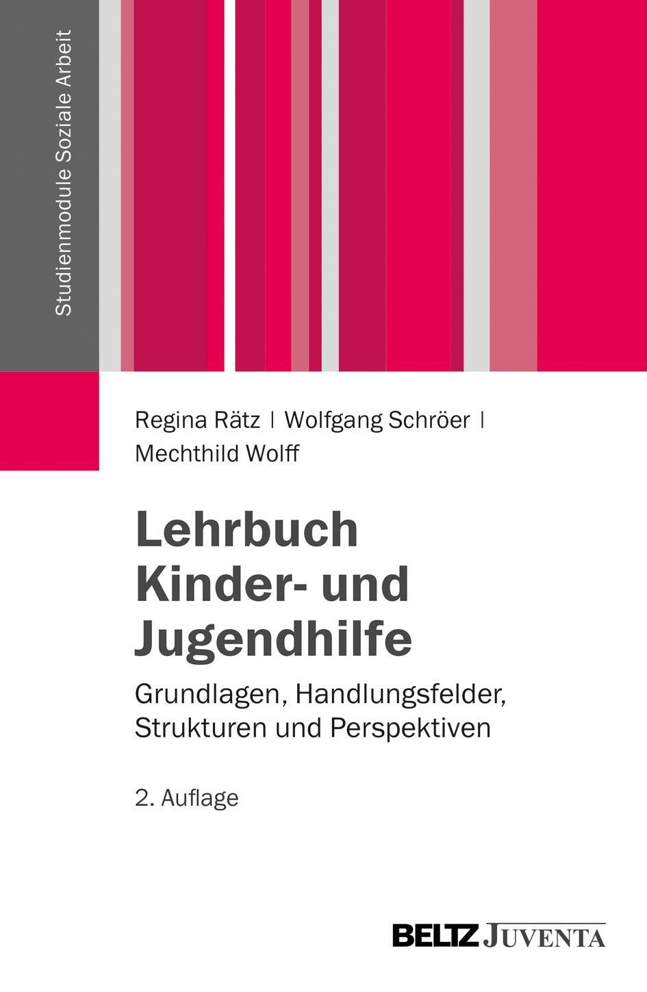 Cover: 9783779930709 | Lehrbuch Kinder- und Jugendhilfe | Regina Rätz (u. a.) | Taschenbuch