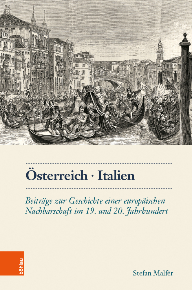 Cover: 9783205210221 | Österreich. Italien; . | Stefan Malfèr | Buch | Böhlau Wien