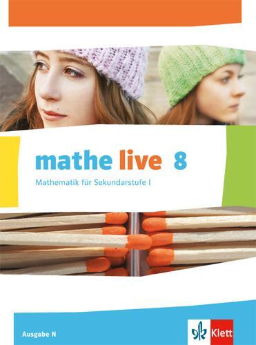 Cover: 9783127205404 | mathe live. Schülerbuch 8. Schuljahr. Ausgabe N | Buch | Deutsch