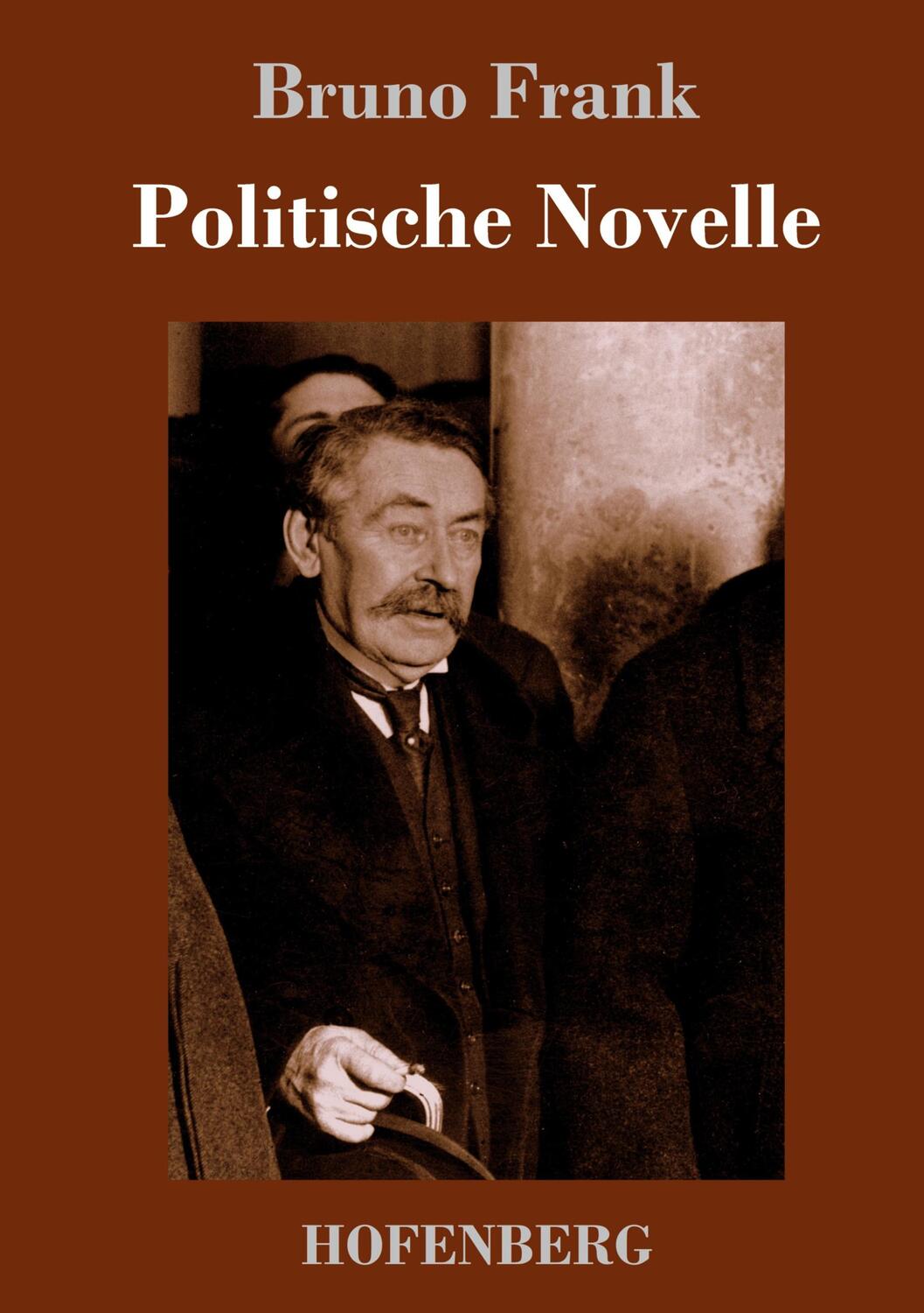 Cover: 9783743719804 | Politische Novelle | Bruno Frank | Buch | HC runder Rücken kaschiert