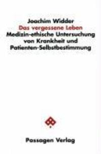 Cover: 9783851654479 | Das vergessene Leben | Joachim Widder | Taschenbuch | Deutsch | 2001