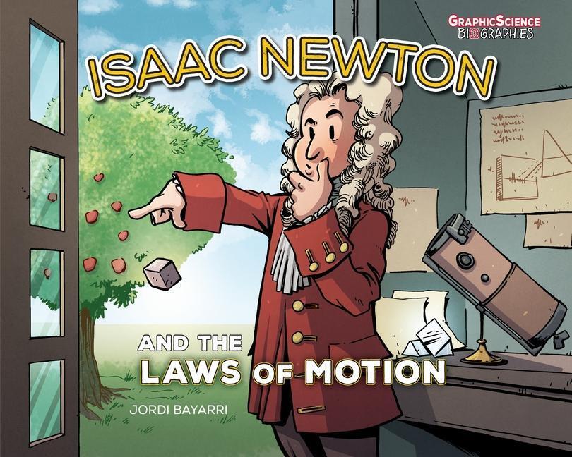 Cover: 9781541586987 | Isaac Newton and the Laws of Motion | Jordi Bayarri Dolz | Taschenbuch