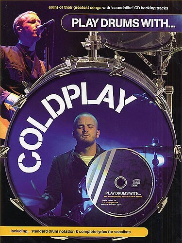 Cover: 9781844494651 | Play Drums With... Coldplay | Play Drums With | Songbuch (Schlagzeug)