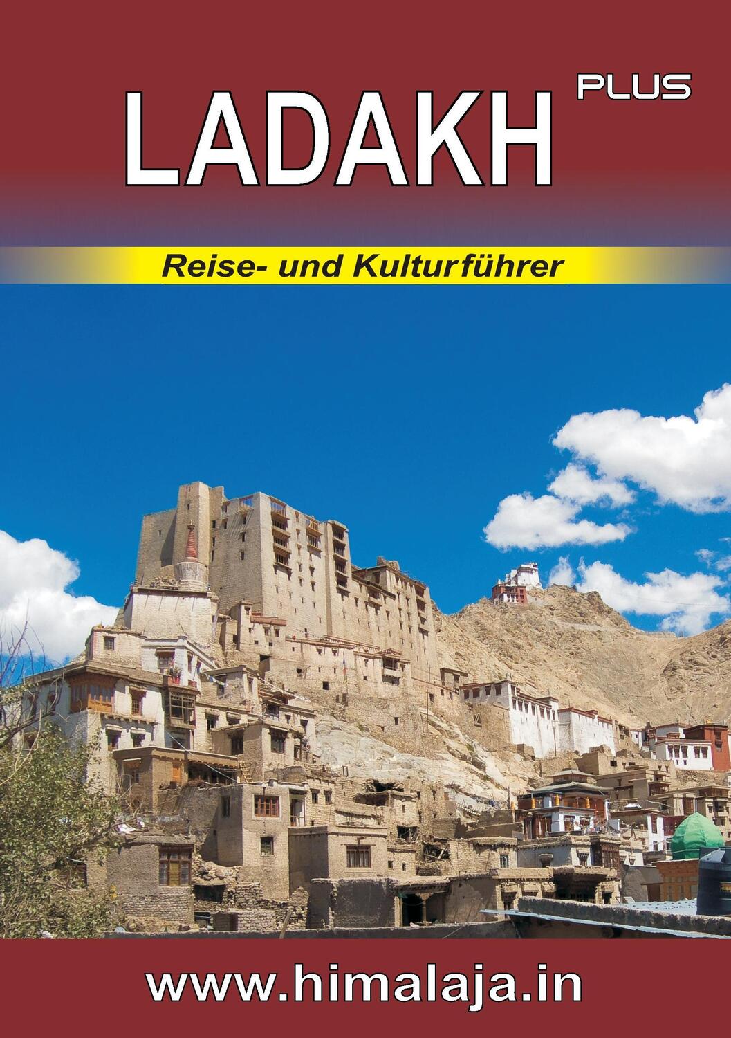 Cover: 9783844818185 | LADAKH plus: Reise- und Kulturführer über Ladakh und die...