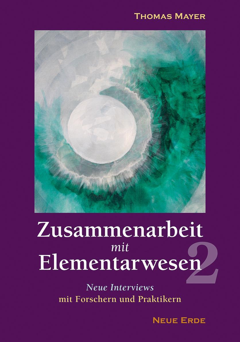 Cover: 9783890606040 | Zusammenarbeit mit Elementarwesen 2 | Thomas Mayer | Taschenbuch