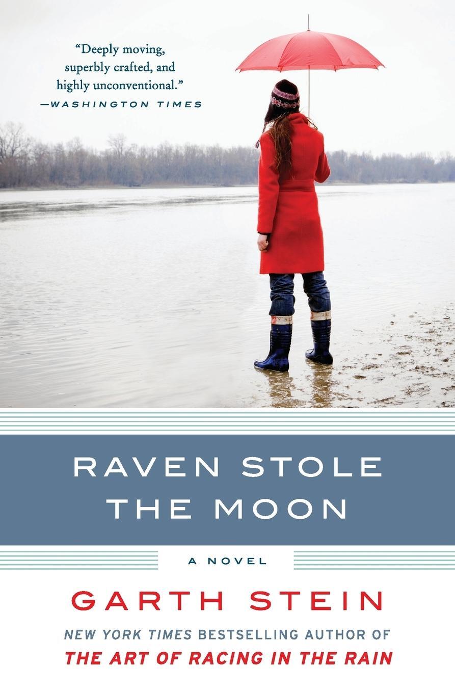 Cover: 9780061806384 | Raven Stole the Moon | Garth Stein | Taschenbuch | Paperback | 2010