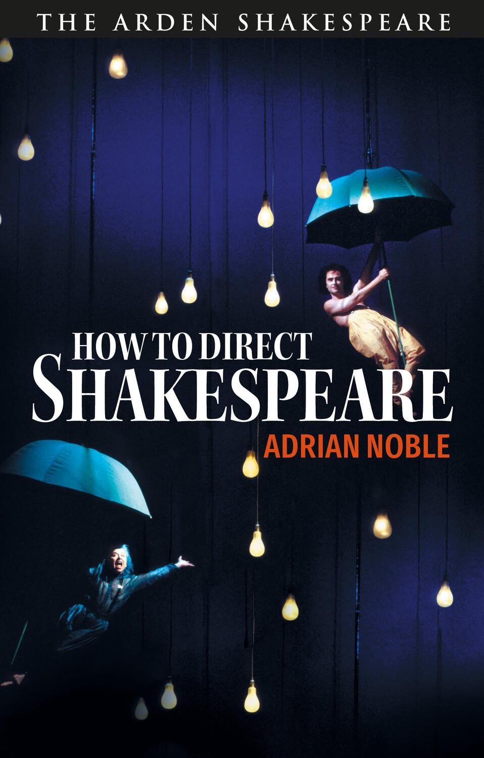 Cover: 9781350231238 | How to Direct Shakespeare | Adrian Noble | Taschenbuch | Englisch