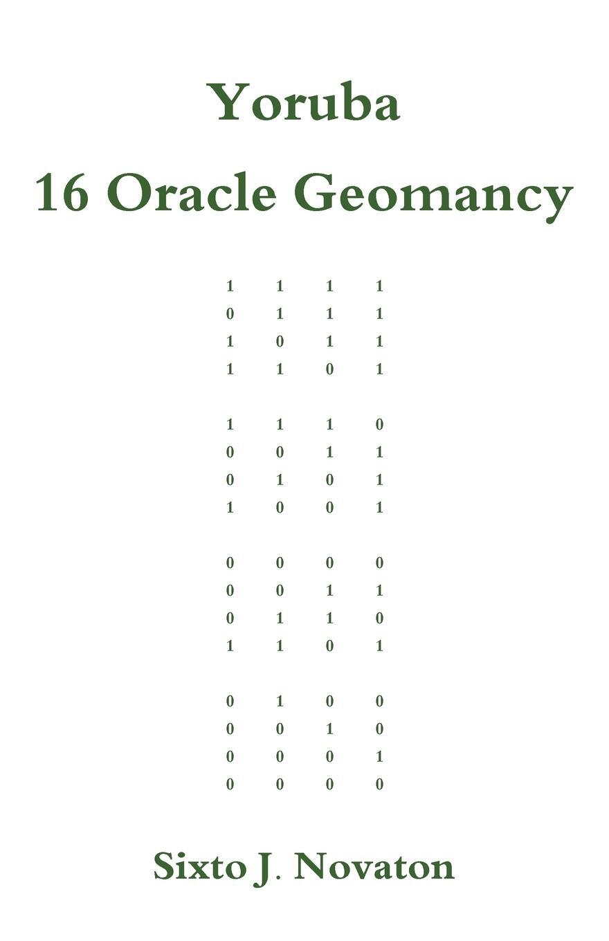 Cover: 9784902837162 | Yoruba 16 Oracle Geomancy | Sixto J. Novaton | Taschenbuch | Paperback