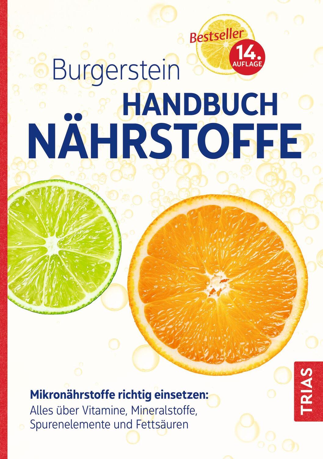 Cover: 9783432115887 | Burgerstein Handbuch Nährstoffe | Burgerstein Foundation | Buch | 2023