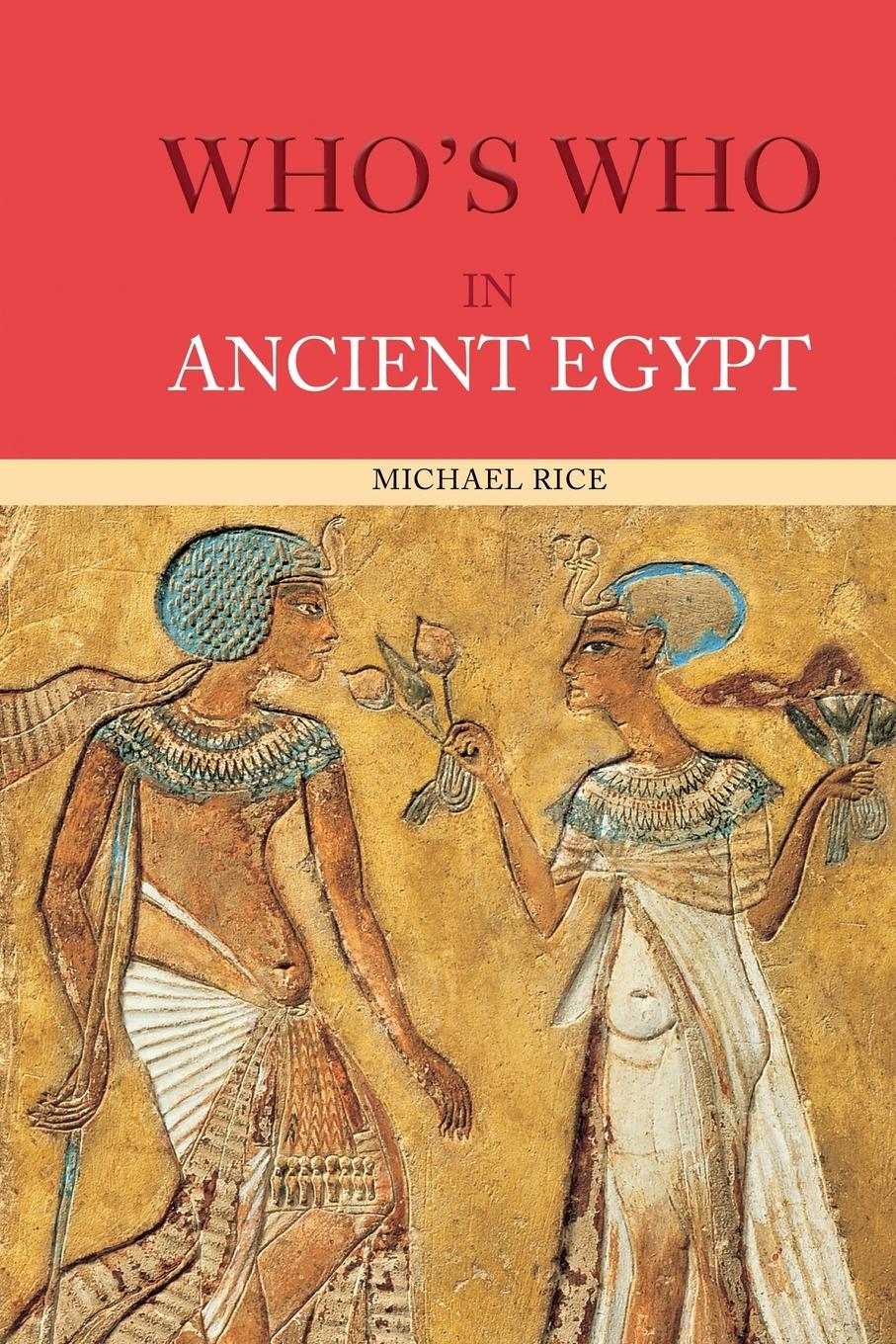 Cover: 9780415154499 | Who's Who in Ancient Egypt | Michael Rice | Taschenbuch | Englisch