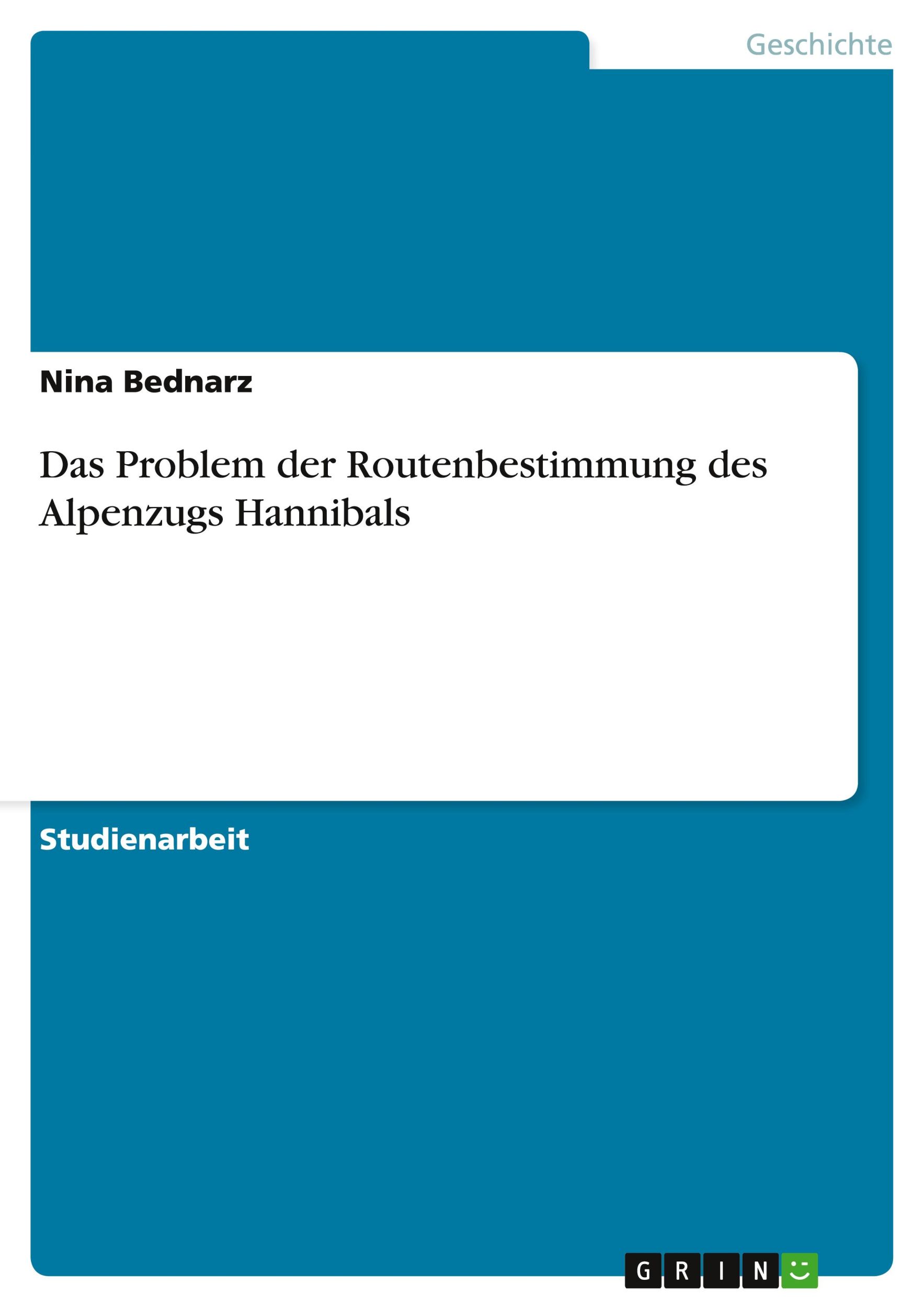 Cover: 9783656160236 | Das Problem der Routenbestimmung des Alpenzugs Hannibals | Bednarz