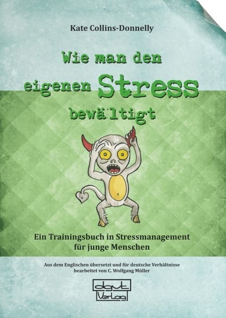 Cover: 9783871592638 | Wie man den eigenen Stress bewältigt | Kate Collins-Donnelly | Buch