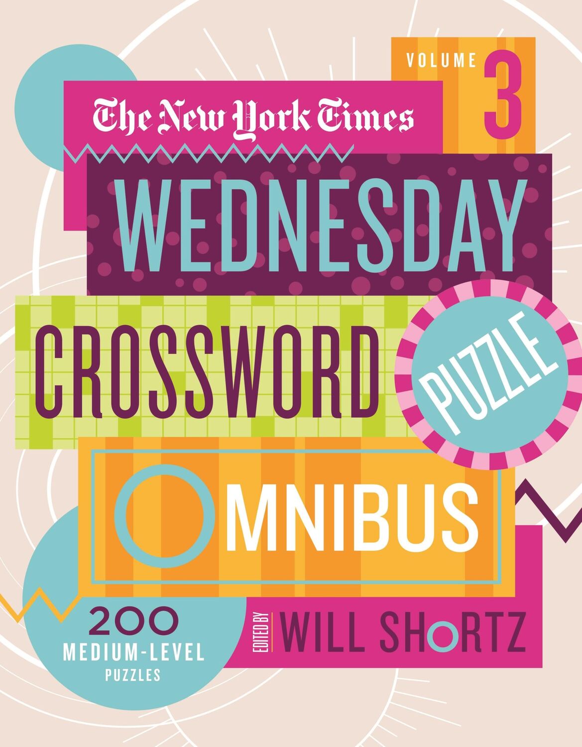 Cover: 9781250890641 | The New York Times Wednesday Crossword Puzzle Omnibus Volume 3 | Times