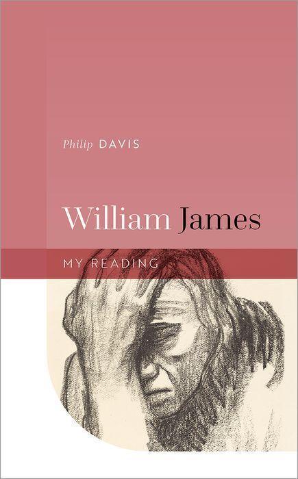 Cover: 9780192847324 | William James | Philip Davis | Buch | My Reading | Gebunden | Englisch