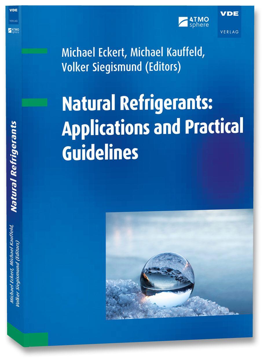 Cover: 9783800753307 | Natural Refrigerants: Applications and Practical Guidelines | Buch