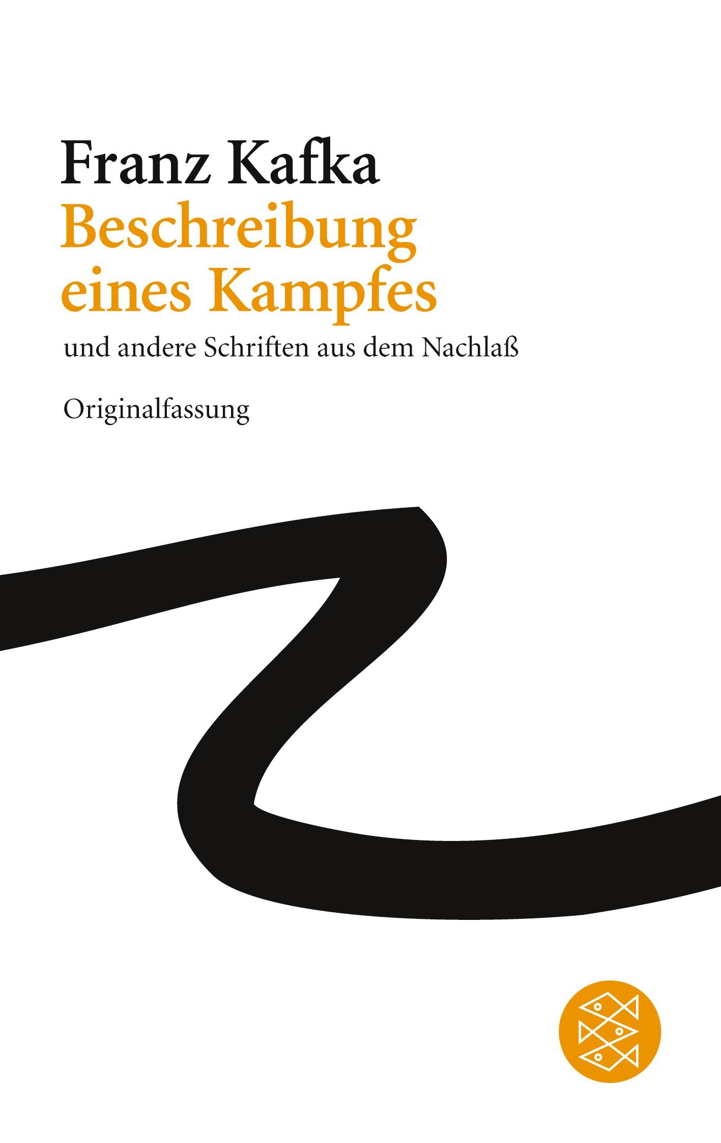 Cover: 9783596181117 | Beschreibung eines Kampfes | und andere Schriften aus dem Nachlaß