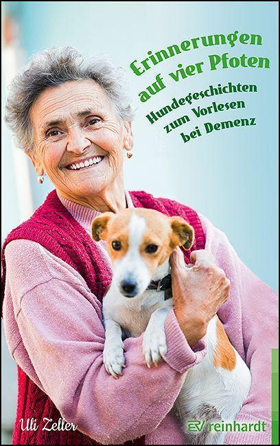 Cover: 9783497032198 | Erinnerung auf vier Pfoten | Hundegeschichten zum Vorlesen bei Demenz