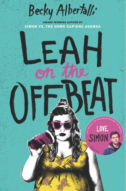 Cover: 9780062819857 | Leah on the Offbeat | Becky Albertalli | Taschenbuch | Englisch | 2018