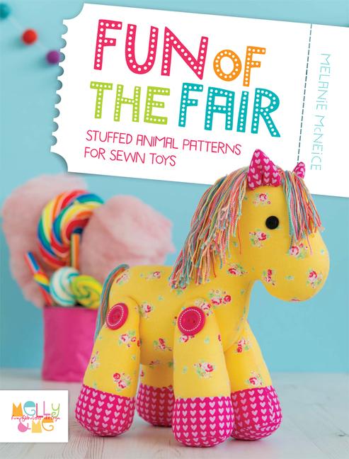 Cover: 9781446305195 | Fun of the Fair | Stuffed Animal Patterns for Sewn Toys | Mcneice