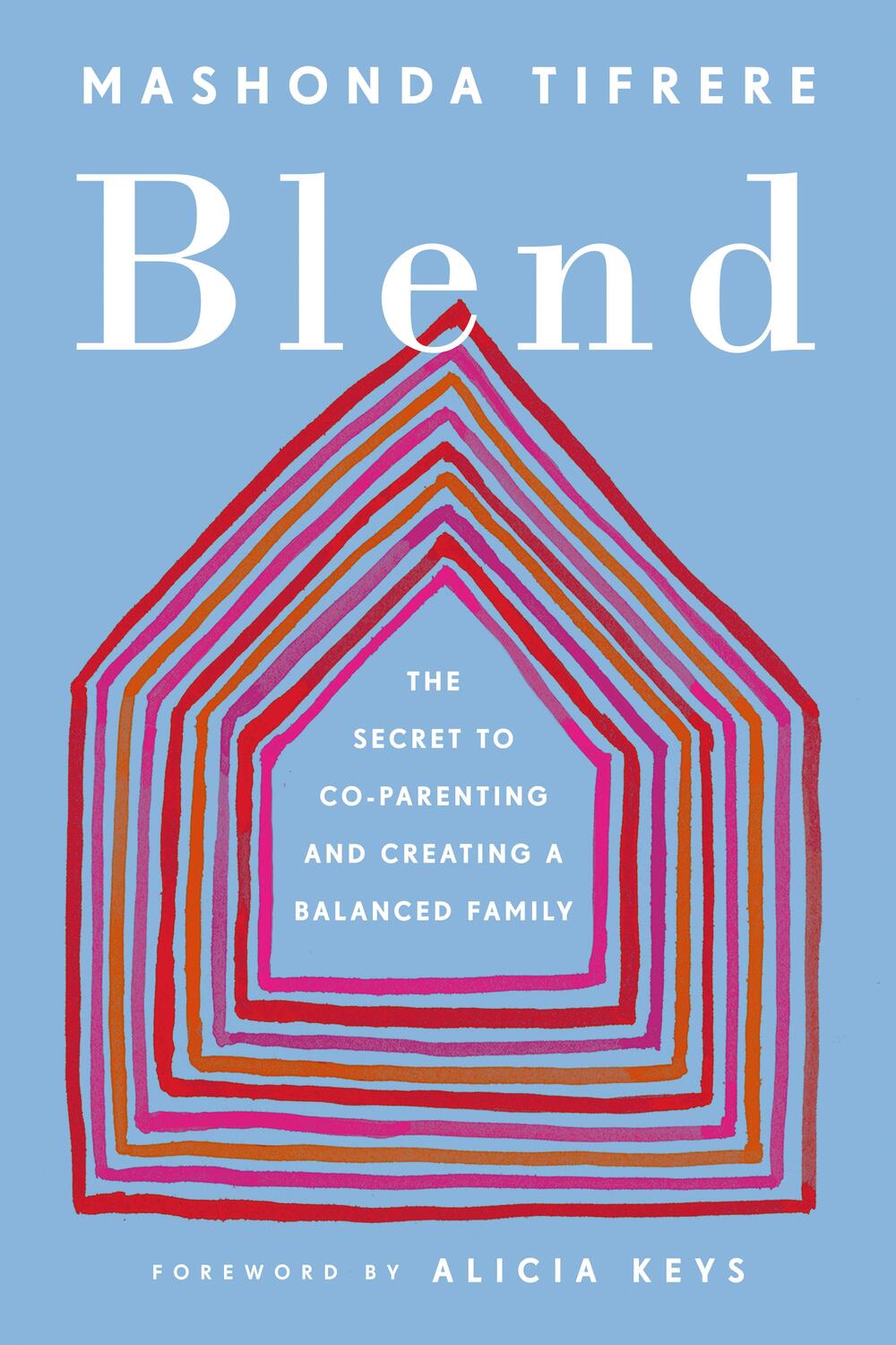 Cover: 9780143132585 | Blend: The Secret to Co-Parenting and Creating a Balanced Family