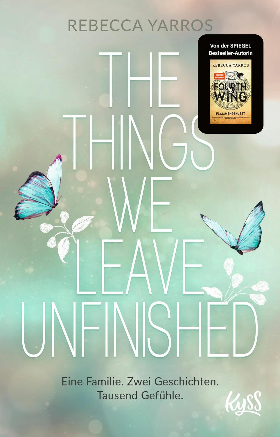 Cover: 9783499013553 | The Things we leave unfinished | Rebecca Yarros | Taschenbuch | 576 S.