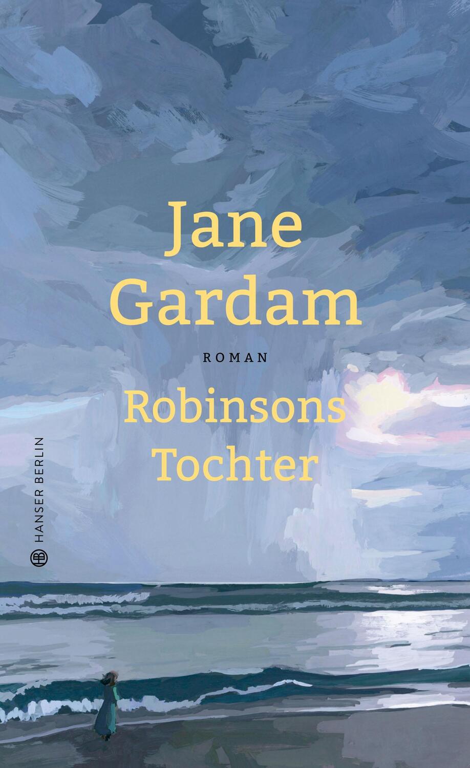 Cover: 9783446267831 | Robinsons Tochter | Jane Gardam | Buch | Deutsch | 2020