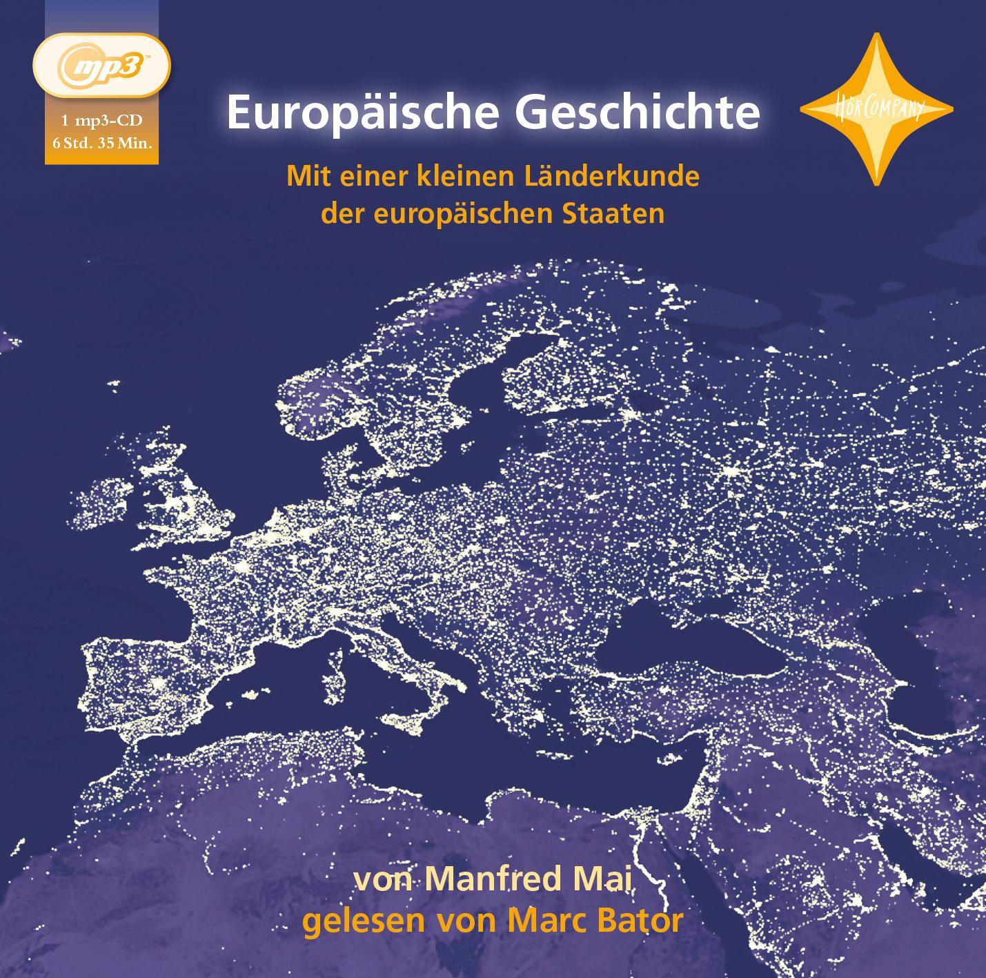 Cover: 9783939375265 | Europäische Geschichte | Manfred Mai | Audio-CD | Beiheft | Deutsch