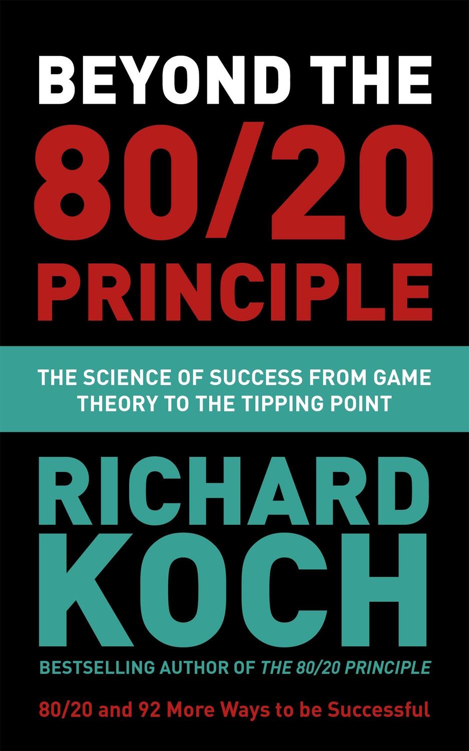 Cover: 9781529331448 | Beyond the 80/20 Principle | Richard Koch | Taschenbuch | Englisch