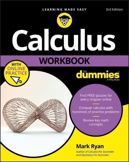 Cover: 9781119357483 | Calculus Workbook For Dummies with Online Practice | Mark Ryan | Buch